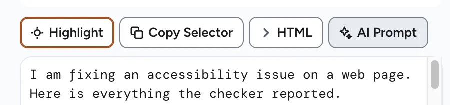 Close-up of the row of actions under an issue in the panel: Highlight, Copy Selector, HTML and AI Prompt, with the start of the generated AI prompt below them.